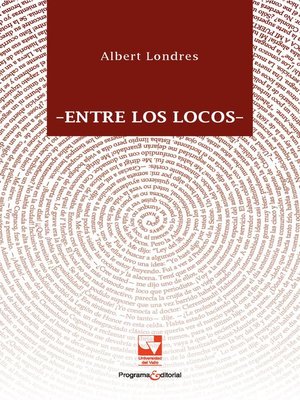 cover image of Entre los locos